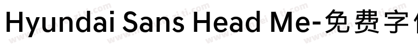 Hyundai Sans Head Me字体转换